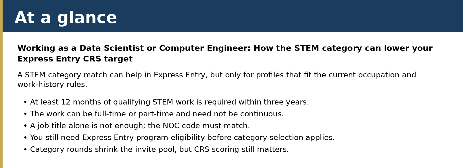 A STEM category match can help in Express Entry, but only for profiles that fit the current occupation and work-history rules.