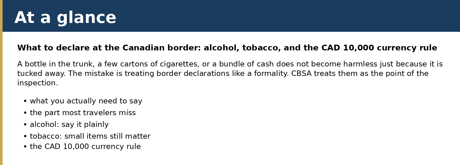 Summary card for What to declare at the Canadian border: alcohol, tobacco, and the CAD 10,000 currency rule