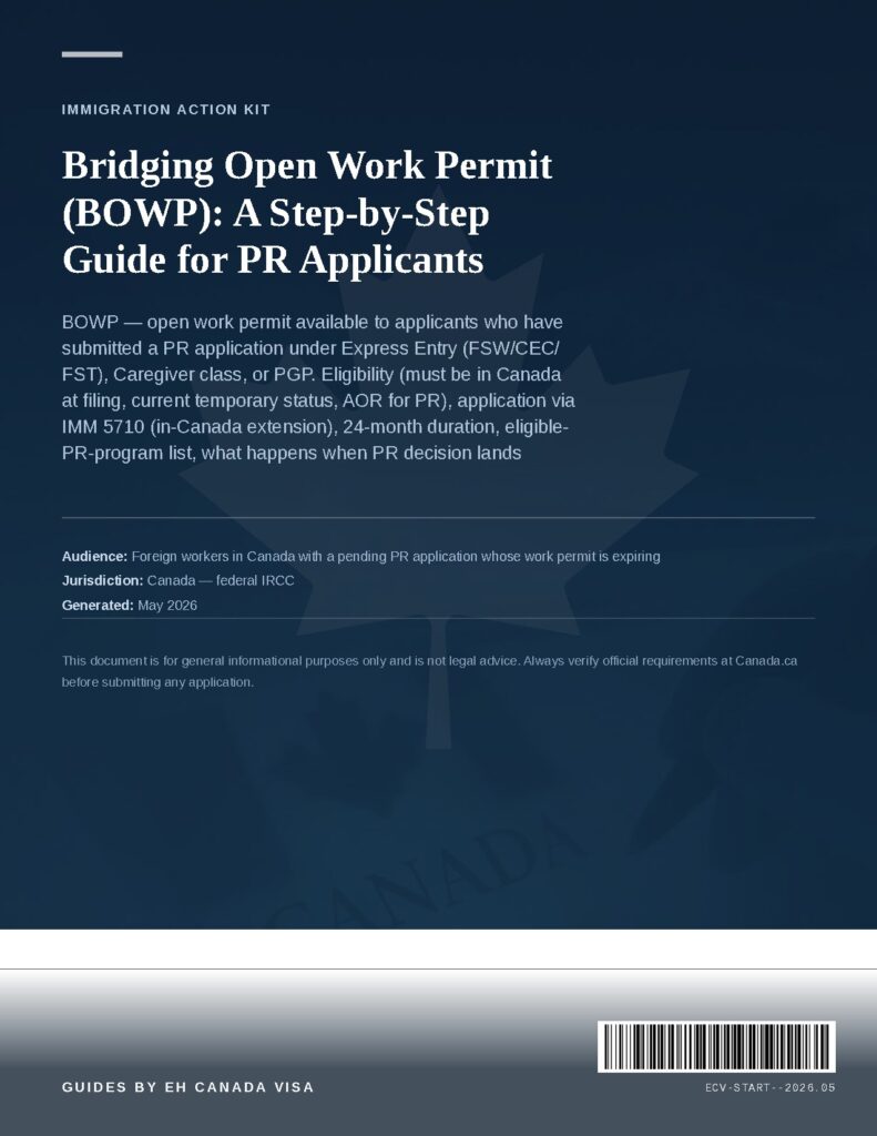 Bridging Open Work Permit (BOWP): A Step-by-Step Guide for PR Applicants